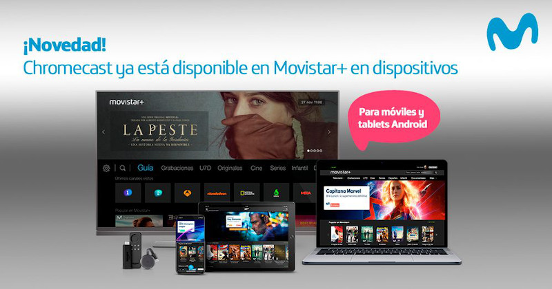Movistar+ ya es compatible con Chromecast