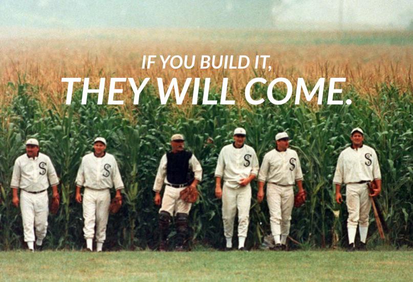 Imagen icónica del film "Campo de sueños" con el eslogan "si lo construyes, ellos vendrán", algo que no se cumple en materia de SEO